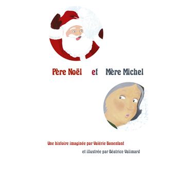 Père Noël et Mère Michel