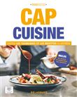 CAP Cuisine - Toutes les techniques et recettes illustrées (2023)