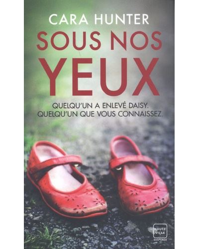 Une Enquête de Adam Fawley - Tome 1 : Une enquête de Adam Fawley : Sous nos yeux
