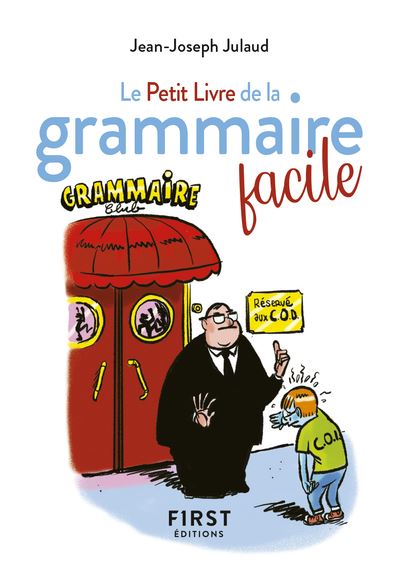 Le Petit Livre de la grammaire facile, 2e édition - Jean-Joseph Julaud - broché