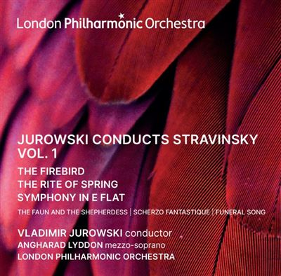 Vladimir Jurowski dirige Stravinski Volume 1