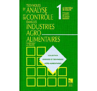 Techniques d'analyse et de contrôle dans les industries agro-alimentaires