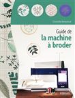 Guide de la machine à broder