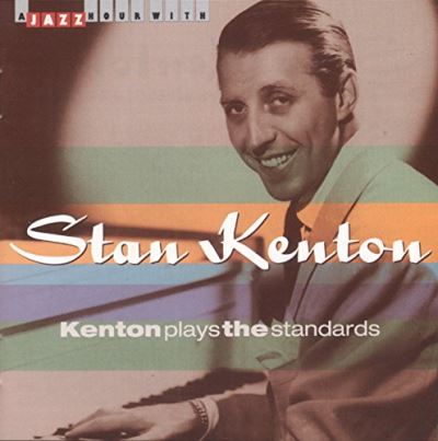 Kenton plays the standard