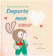 Emporte mon coeur