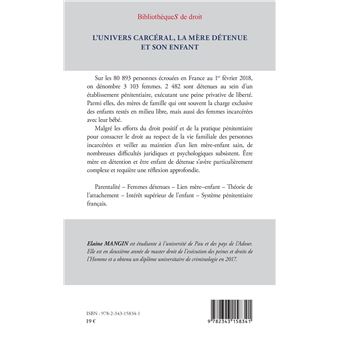 L'univers carcéral, la mère détenue et son enfant