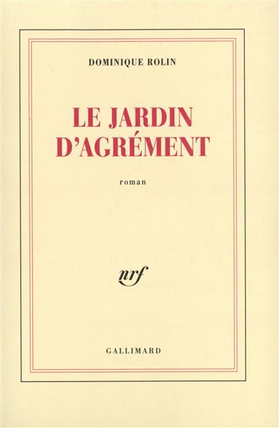 Le jardin d'agrément roman