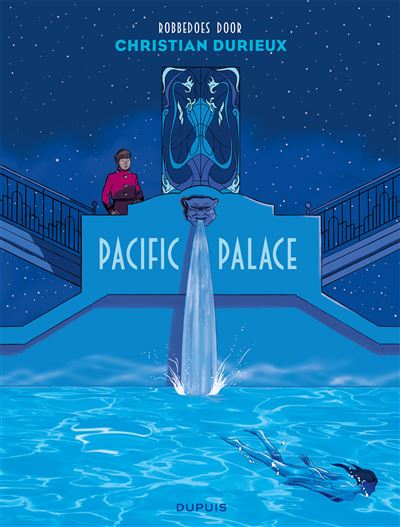 Pacific Palace (Christian Durieux)