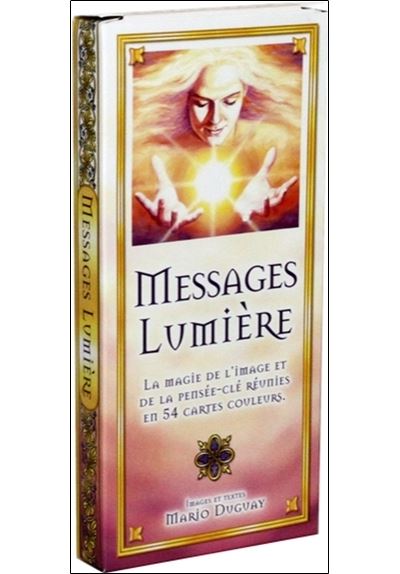 Messages Lumiere 54 Cartes Contient 54 Cartes Coffret Mario Duguay Achat Livre Fnac