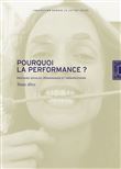 Pourquoi la performance