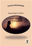 L'amour, Dieu intérieur de la guérison