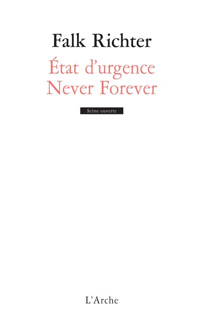 Never forever, état d'urgence