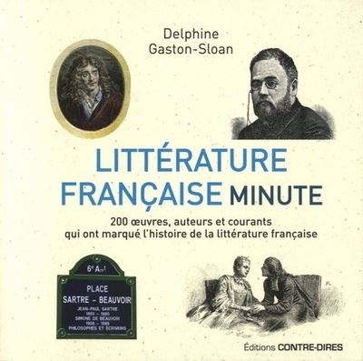 Littérature française minute - Delphine Gaston-Sloan - broché