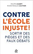 Contre l'école injuste !
