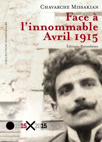 Face à l'innombrable Avril 1915