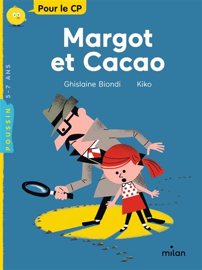 Margot et cacao - Ghislaine Biondi - broché