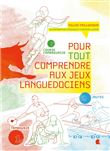 Pour tout comprendre aux jeux Languedociens
