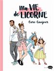 Ma vie de licorne