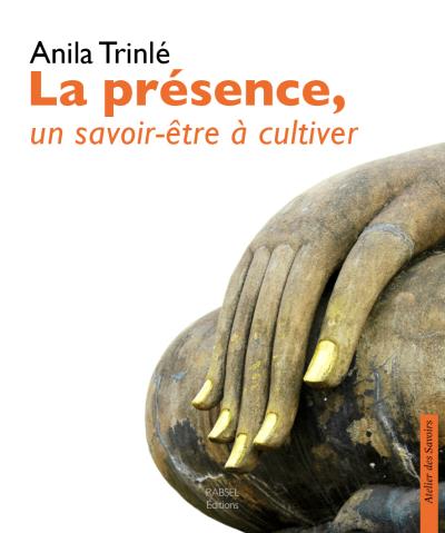 La présence - Anila Trinlé - broché