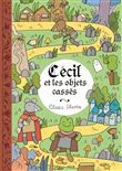 Cécil et les objets cassés