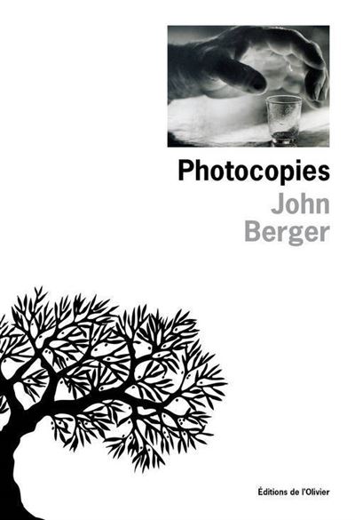 Photocopies - John Berger - broché