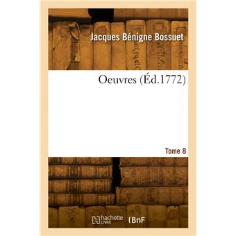 OEuvres. Tome 8
