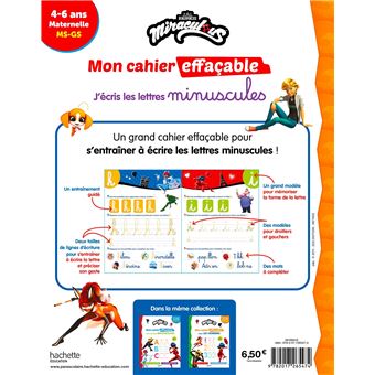 Miraculous - Mon cahier effaçable - J'écris les lettres minuscules