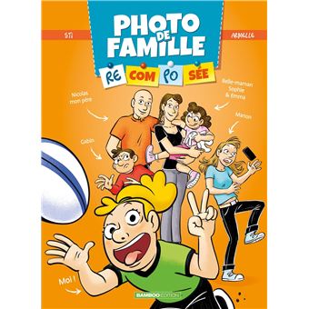 Photo de famille (recomposée) - tome 02