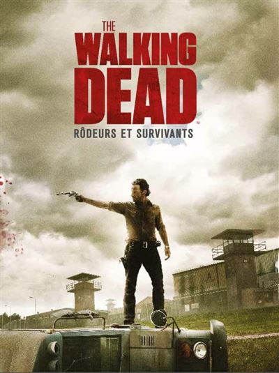 Rôdeurs et survivants
