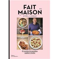 Fait Maison - numéro 2 par Cyril Lignac