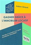 Gagner grâce à l'immobilier locatif