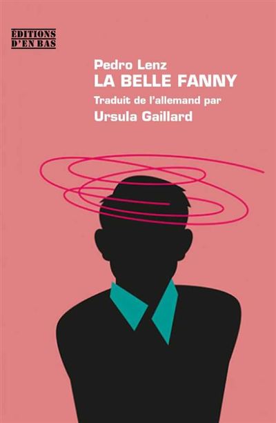 La belle Fanny - Pedro Lenz - broché