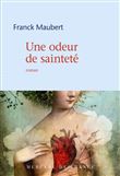 Une odeur de sainteté