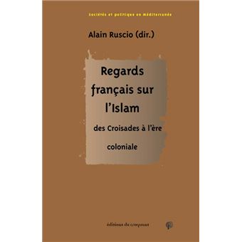 Regards français sur l’Islam