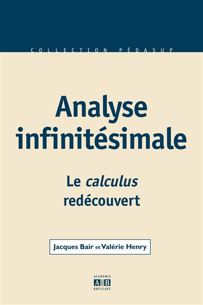 Analyse infinitésimale : le calculus redécouvert