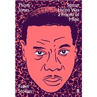 Sonny Liston Was a Friend of Mine