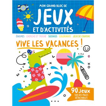 Vive les vacances !