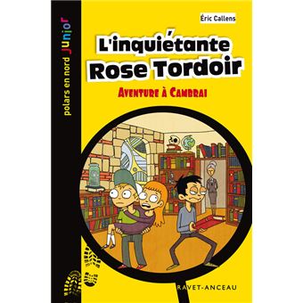 L'inquiétante Rose Tordoir