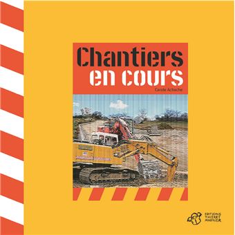 Chantiers En Cours Cartonne Carole Achache Achat Livre Fnac