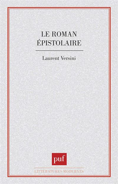 Le Roman épistolaire