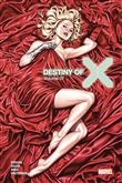 Destiny of X T07 (Edition collector) - COMPTE FERME