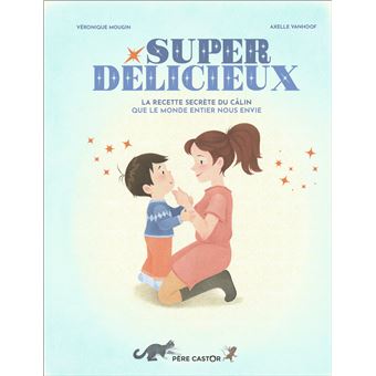 Super délicieux