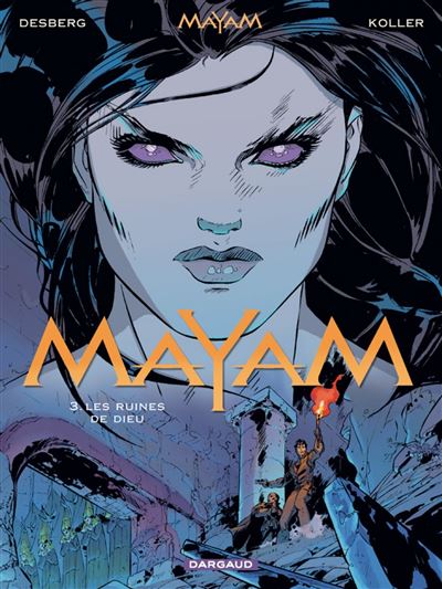 Mayam - Les Ruines de Dieu