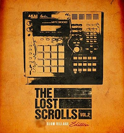 The Lost Scrolls 2 Slum Village Edition