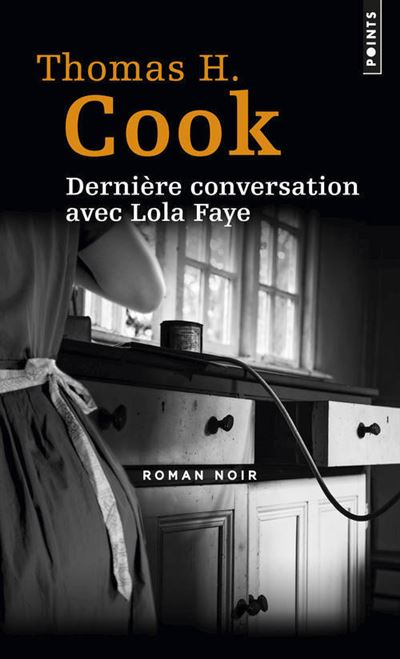 Dernières conversations avec Lola Faye