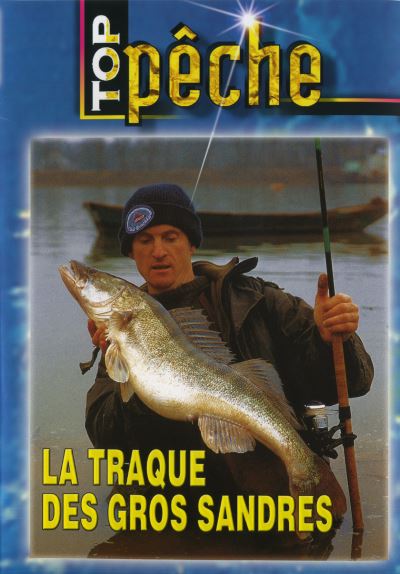 La traque des gros sandres - DVD Documentaire - PECHE DES CARNASSIERS - Vidéotel