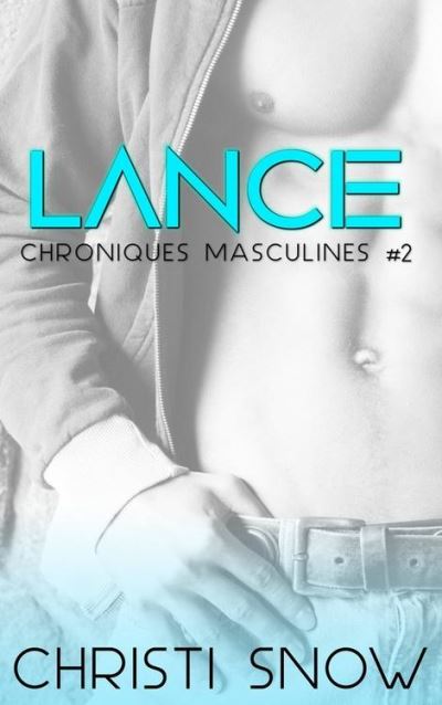 Lance-Chroniques-masculines-2.jpg