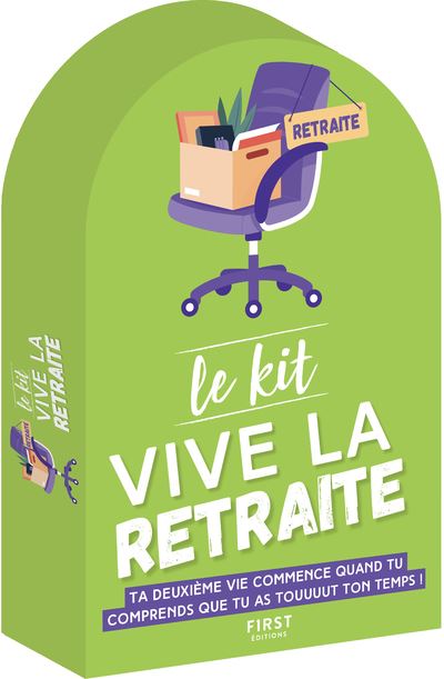 Le Kit Vive la retraite ! 3e édition