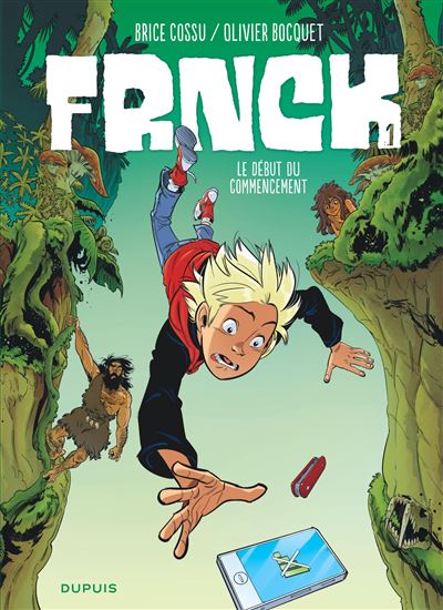 FRNCK - Le début du commencement - Olivier Bocquet - cartonné