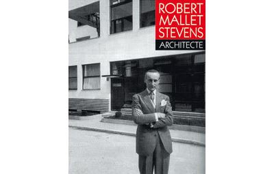 Robert mallet-stevens, architecte